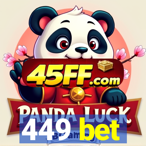 449 bet